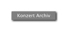 Konzert Archiv